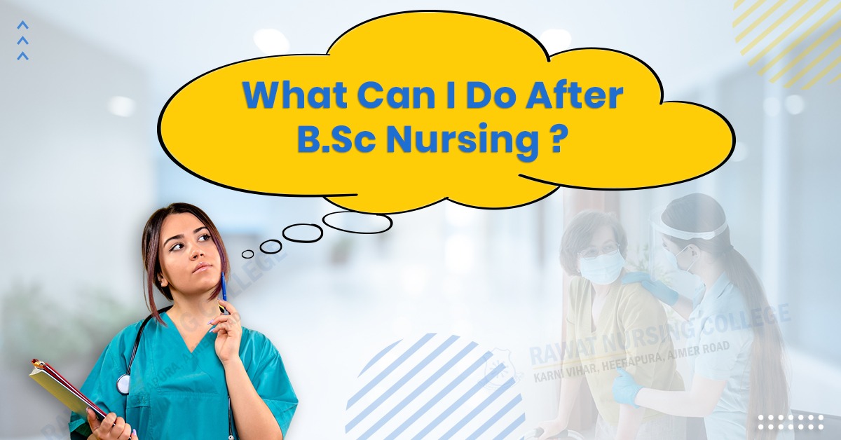 what can I do after BSc Nursing?