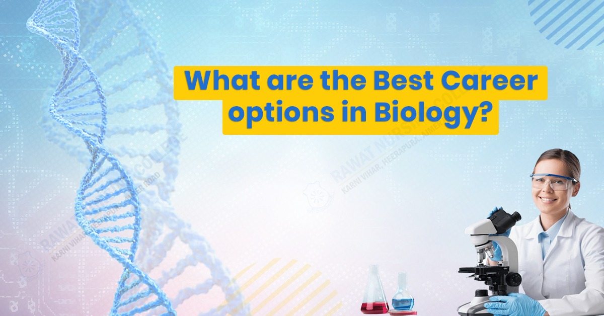 What are The Best Career Options in Biology?
